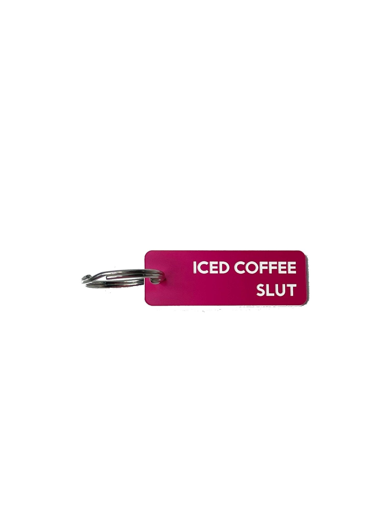 Iced Coffee Slut - Acrylic Key Tag - Lalka Beauty Co.